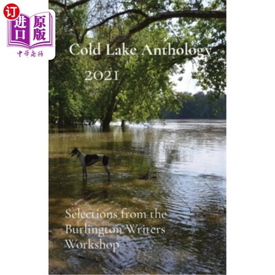 海外直订Cold Lake Anthology 2021 《冷湖文集》，2021年