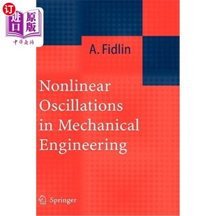 海外直订Nonlinear Oscillations in Mechanical Engineering 机械工程中的非线性振动