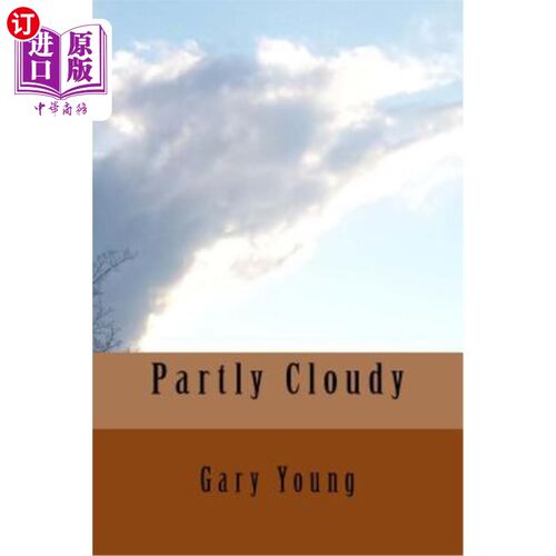 海外直订Partly Cloudy 部分多云