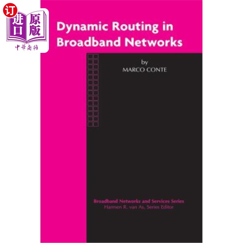 海外直订Dynamic Routing in Broadband Networks 宽带中的动态路由