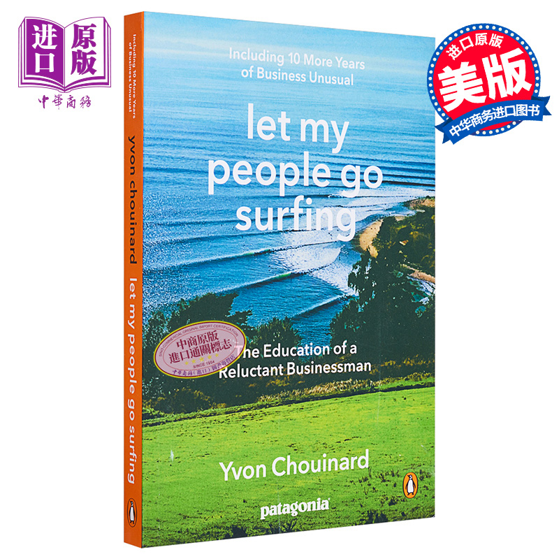 现货 Patagonia商业传记 冲浪板上的公司 巴塔哥尼亚的创业哲学 英文原版 Let My People Go Surfing Yvon Chouinard【中商原版】 书籍/杂志/报纸 原版其它 原图主图