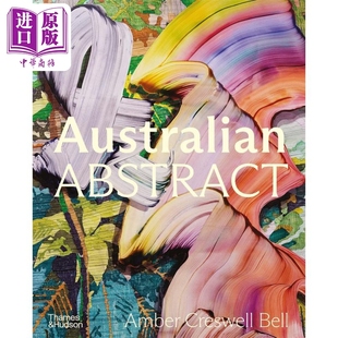 painting Australian Contemporary 中商原版 澳大利亚抽象画：当代抽象绘画作品 预售 进口艺术 abstract Abstract T&H
