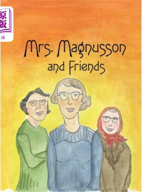海外直订Mrs. Magnusson & Friends 马格努森夫人和朋友们
