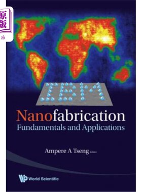 海外直订Nanofabrication: Fundamentals and Applications 纳米制造:基础与应用