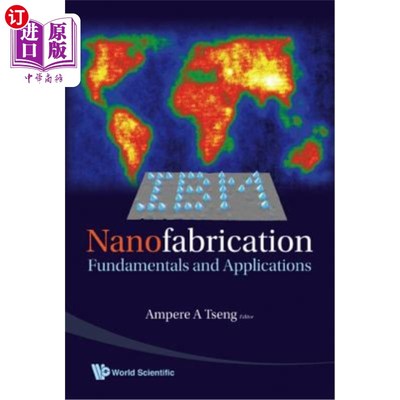 海外直订Nanofabrication: Fundamentals and Applications 纳米制造:基础与应用