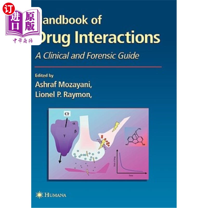 海外直订医药图书Handbook of Drug Interactions: A Clinical and Forensic Guide 药物相互作用手册:临床和法医学指南