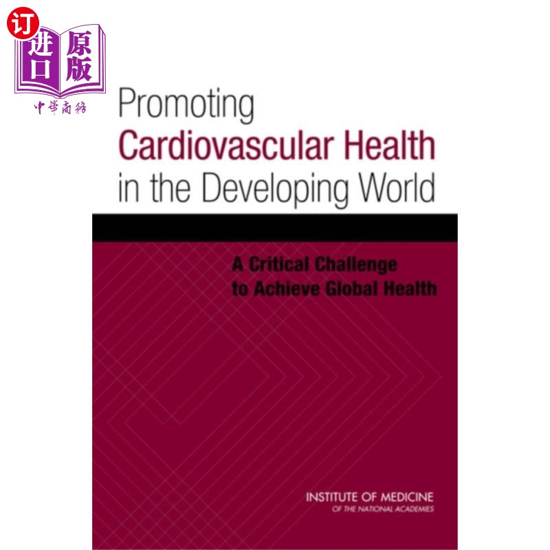 海外直订医药图书Promoting Cardiovascular Health in the Developin...促进发展中国家的心血管健康