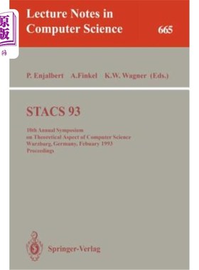 海外直订Stacs 93: 10th Annual Symposium on Theoretical Aspects of Computer Science, Würz Stacs 93:1