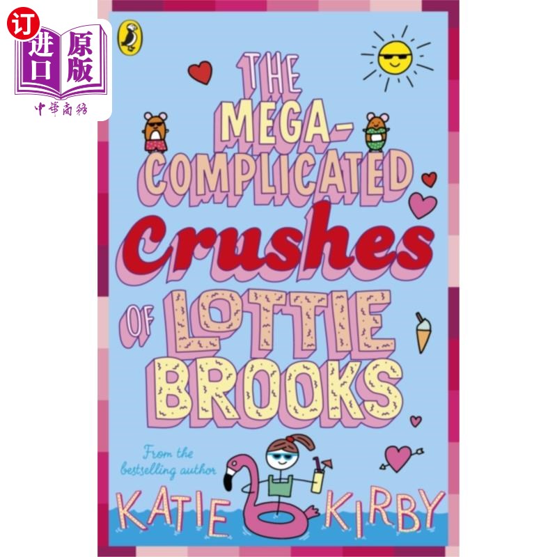 海外直订Mega-Complicated Crushes of Lottie Brooks 洛蒂·布鲁克斯的超级复杂的迷恋