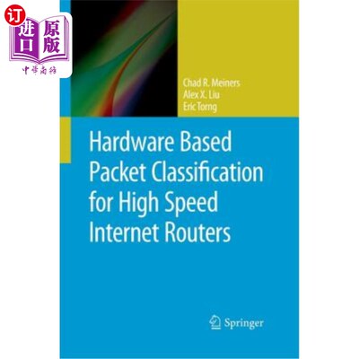 海外直订Hardware Based Packet Classification for High Speed Internet Routers 基于硬件的高速互联网路由器数据包分类