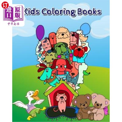海外直订Kids Coloring Books: Happy Animal Pictures That Will Make You Smile! 孩子们给书上色：快乐的动物图片会让你微