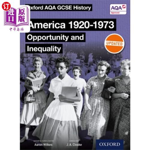 海外直订Oxford AQA GCSE History: America 1920-1973: Oppo... 牛津AQA GCSE历史:美国1920-1973:机会和不平等学生书