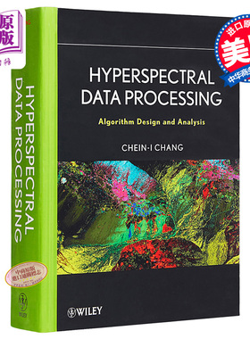 现货 Hyperspectral Imaging: Algorithm Design and Analysis 英文原版 高光谱成像:算法设计与分析 Chein-I Chang【中商原版】