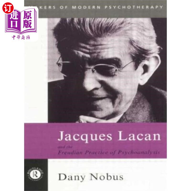 海外直订Jacques Lacan and the Freudian Practice of Psych... 雅克·拉康和弗洛伊德的精神分析实践