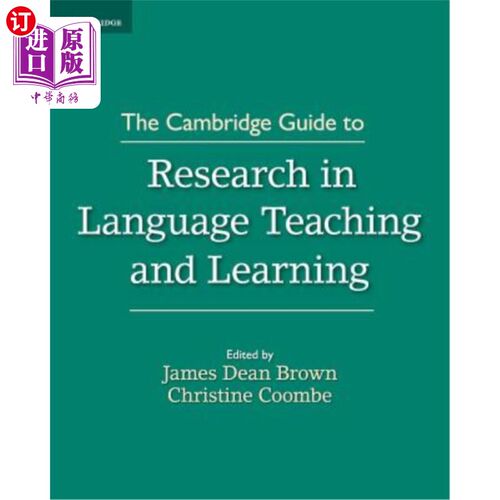 海外直订The Cambridge Guide to Research in Language Teaching and Learning 剑桥语言教学研究指南
