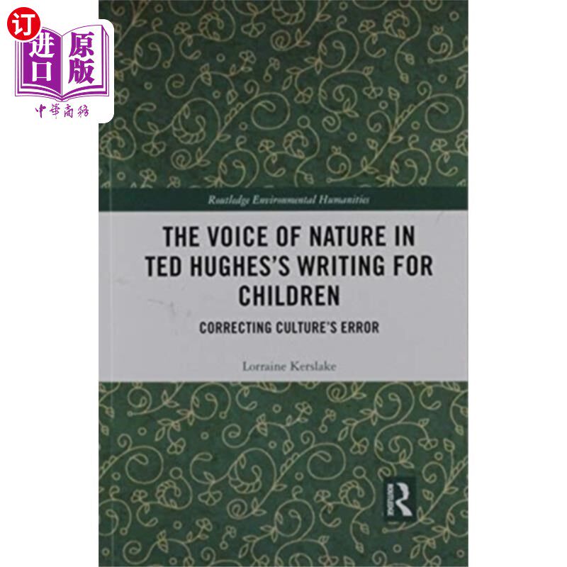海外直订Voice of Nature in Ted Hughes's Writing for Chil... 泰德·休斯《儿童写作》中的自然之声