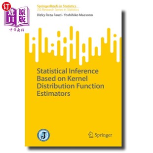 统计推断 Function Inference Based 海外直订Statistical Estimators Distribution Kernel 基于核分布函数估计