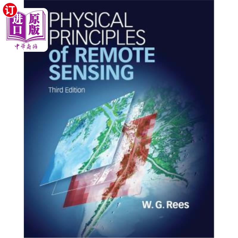 海外直订Physical Principles of Remote Sensing. by Gareth. Rees 遥感物理原理。加雷斯。里斯