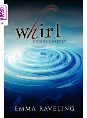 海外直订Whirl (Ondine Quartet Book 1) 旋转(Ondine四重奏第一册)