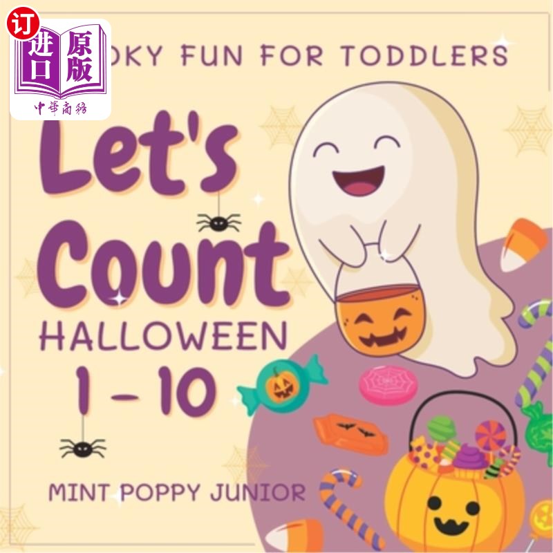海外直订Let's Count Halloween Numbers 1-10 Spooky Fun For Toddlers: Trick or Treat Activ 让我们来数一数万圣节的数字