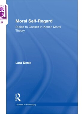 海外直订Moral Self-Regard 道德自爱