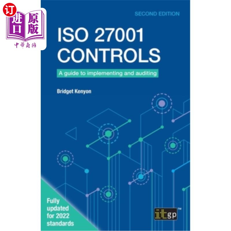 海外直订ISO 27001 Controls: A guide to implementing and auditing, Second edition ISO 27001控制：实施和审核指南，第