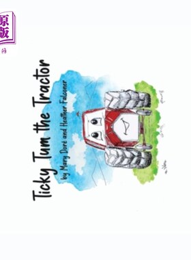 海外直订Ticky Tum the Tractor 提提拖拉机