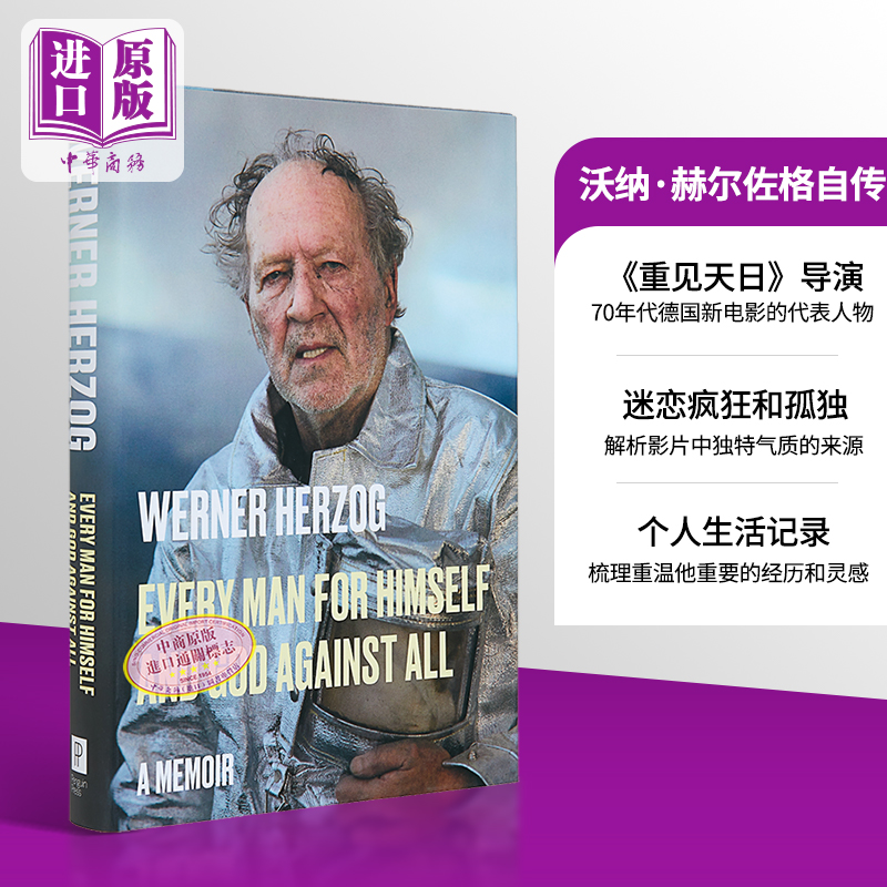 现货 沃纳 赫尔佐格自传 英文原版 Every Man for Himself and God Against All A Memoir Werner Herzog【中商原版】