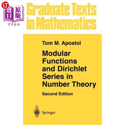 海外直订Modular Functions and Dirichlet Series in Number Theory 数论中的模函数与狄里克莱级数
