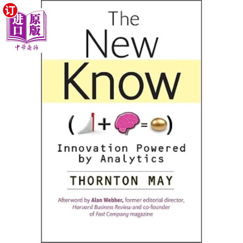 海外直订The New Know: Innovation Powered by Analytics 新知识:由分析驱动的创新