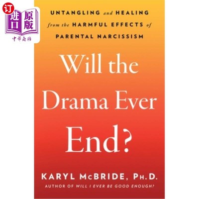 海外直订医药图书Will the Drama Ever End?: Untangling and Healing from the Harmful Effects of Par 这场戏剧会结束吗？