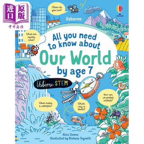All you need to know about Our World by age 7 7岁时，你所需要知道的世界 英文原版  儿童科普绘本 知识百科【中商原版】
