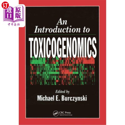 海外直订医药图书An Introduction to Toxicogenomics 毒物基因组学导论