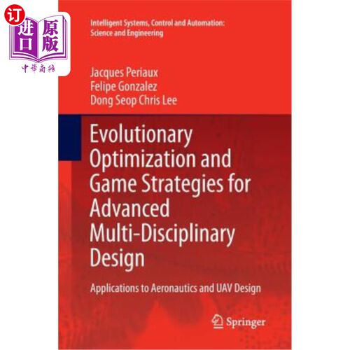 海外直订Evolutionary Optimization and Game Strategies for Advanced Multi-Disciplinary De 高等多学科设计的进化优化和