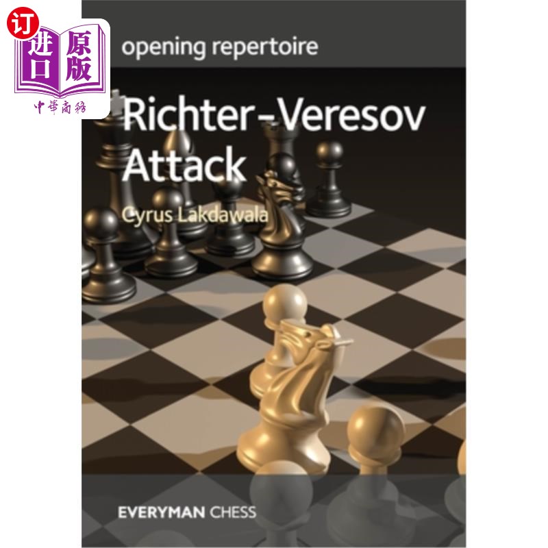 海外直订Opening Repertoire - Richter-Veresov Attack 开场曲目-里希特-维列索夫攻击