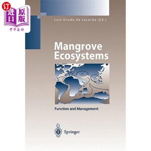 海外直订Mangrove Ecosystems: Function and Management 红树林生态系统:功能与管理