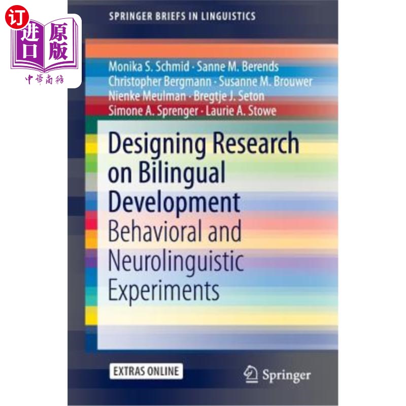 海外直订Designing Research on Bilingual Development: Behavioral and Neurolinguistic Expe 双语发展的设计性研究：行为学和