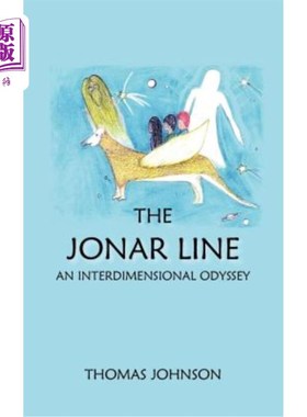 海外直订The Jonar Line: An Interdimensional Odyssey 约纳尔线:跨次元漫游