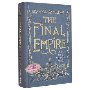 预售 迷雾之子三部曲 一纪元 1 帝国 收藏版  The Final Empire Collector's Edition 英文原版 Brandon Sanderson【中商原版】
