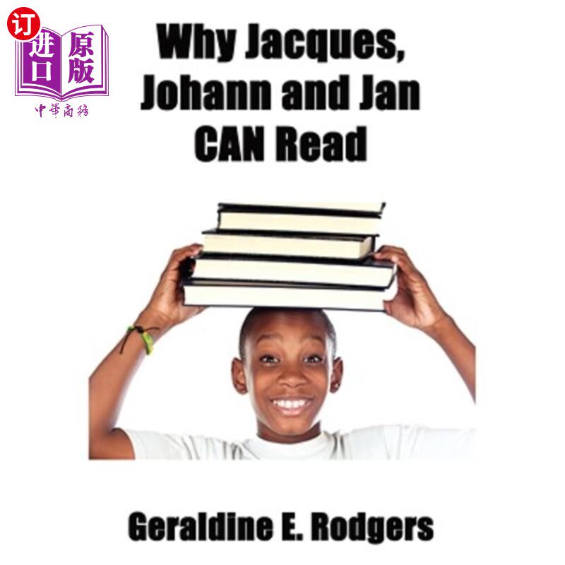 海外直订Why Jacques, Johann and Jan Can Read 为什么雅克、约翰和简会读书