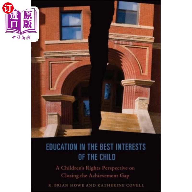 海外直订Education in the Best Interests of the Child 为儿童的最大利益而教育