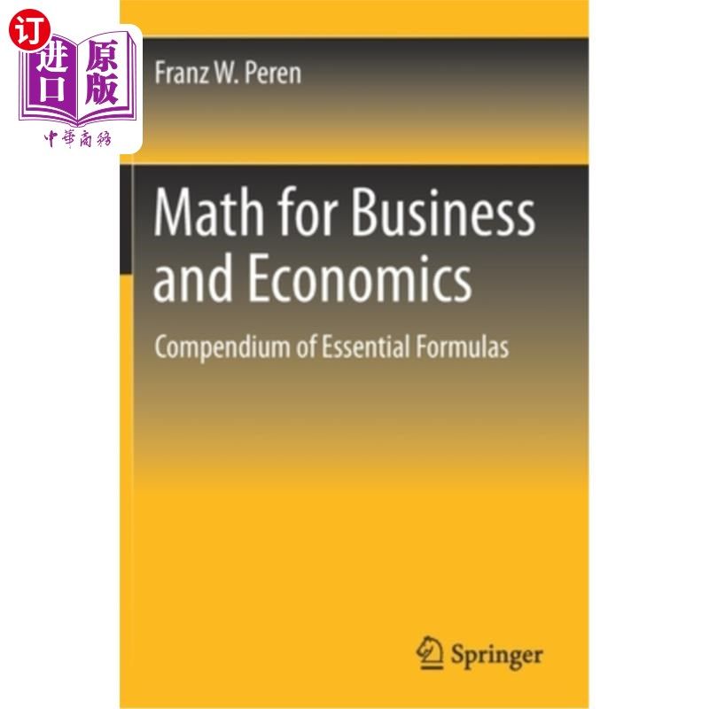 海外直订Math for Business and Economics: Compendium of Essential Formulas 商业和经济数学:基本公式的纲要