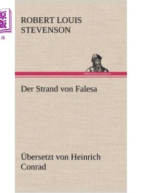 海外直订德语 Der Strand von Falesa: übersetzt von Heinrich Conrad 典型的