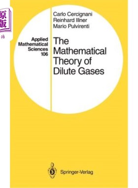 海外直订The Mathematical Theory of Dilute Gases 稀释气体的数学理论