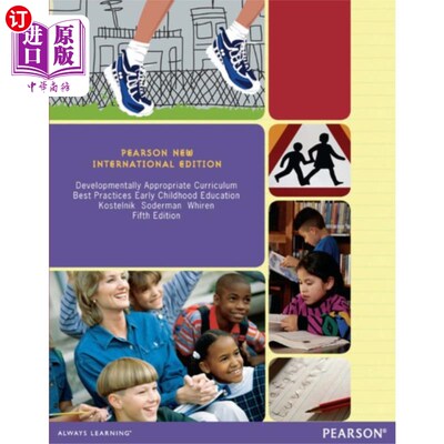海外直订Developmentally Appropriate Curriculum: Best Pra... 与发展相适应的课程:幼儿教育的最佳做法