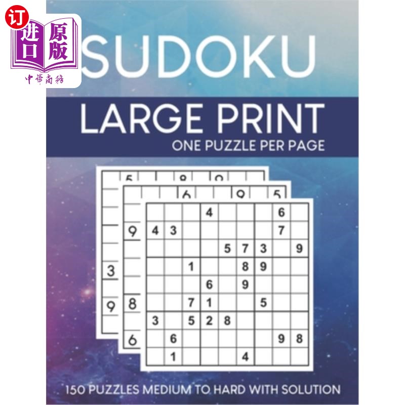 海外直订Sudoku Puzzles Large Print: 150 Medium to Hard Puzzles with Solutions for Adult 数独谜题大型印刷:150中到困