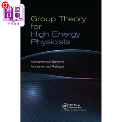 海外直订Group Theory for High Energy Physicists 高能物理学家的群论