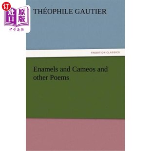 and 珐琅 Cameos Poems 浮雕和其他诗歌 other 海外直订Enamels