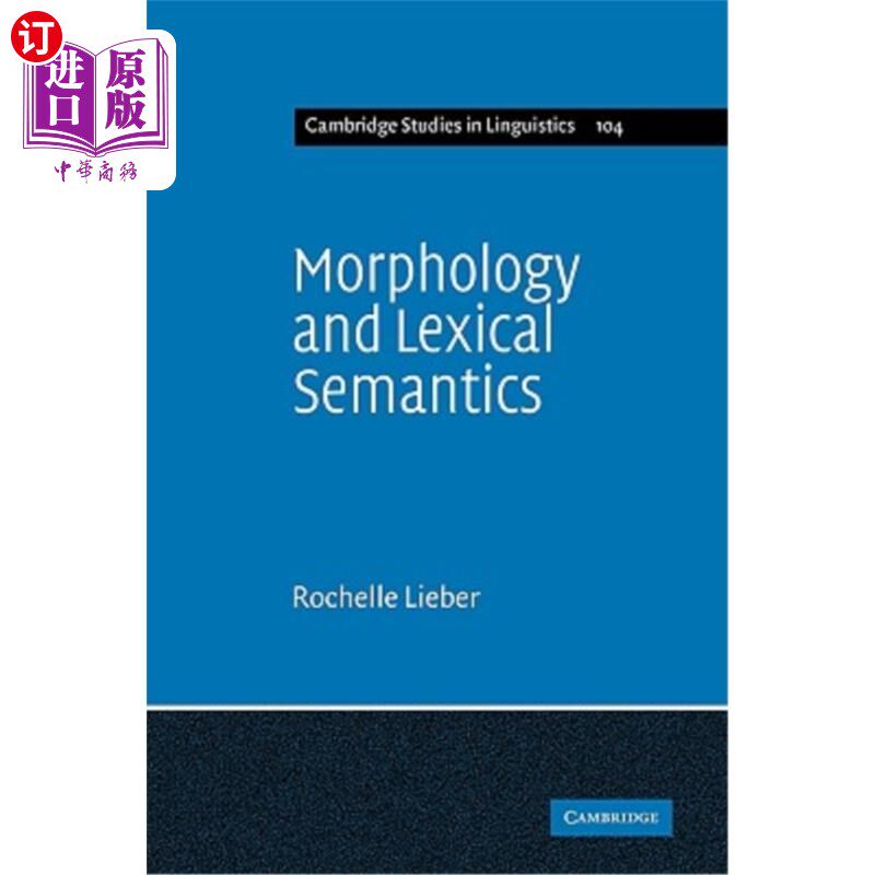 海外直订Morphology and Lexical Semantics 形态学与词汇语义学