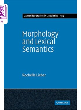 海外直订Morphology and Lexical Semantics 形态学与词汇语义学